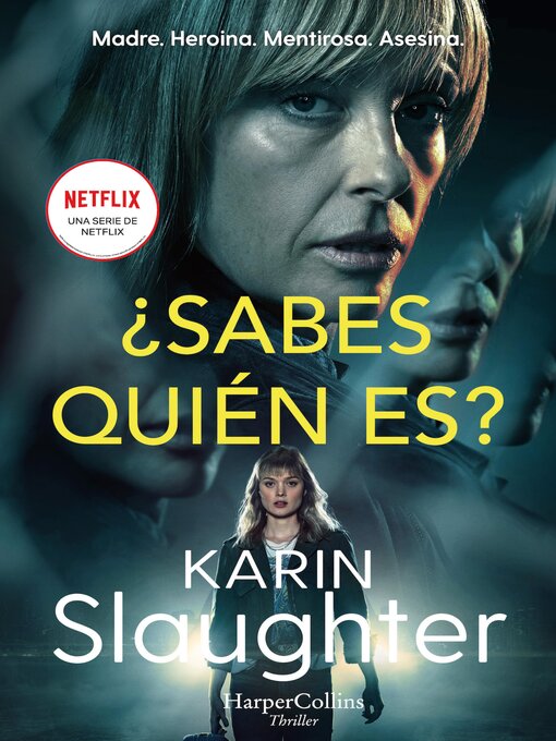 Title details for ¿Sabes quién es? by Karin Slaughter - Available